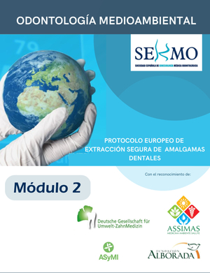 CURSO ONLINE: Eliminación segura de amalgamas dentales. MÓDULO 2